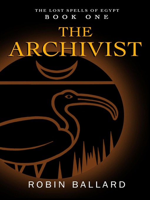 Title details for The Archivist by Robin Ballard - Available